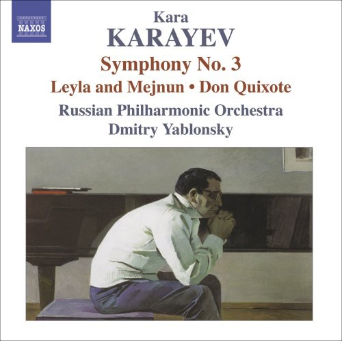 Symphony No. 3 / Leyla & Mejnun / Don Quixote