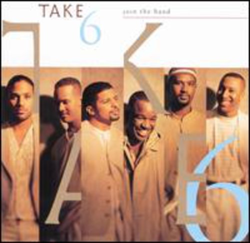 Take 6 - Join the Band (CD)