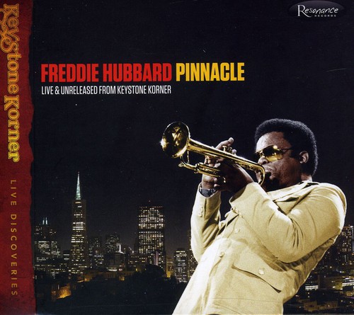 Pinnacle, Live and Unreleased: From The Keystone Korner