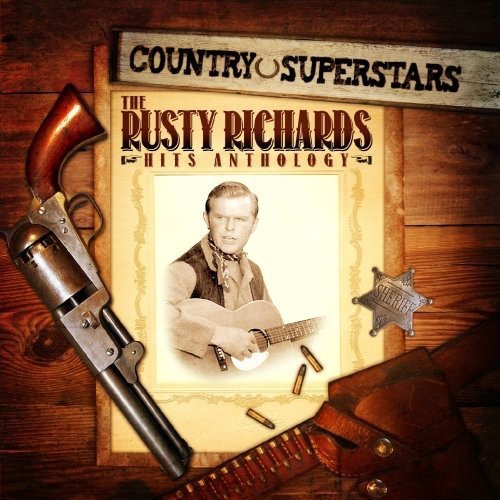 Rusty Richards - Country Superstars: Rusty Richards Hits (CD)