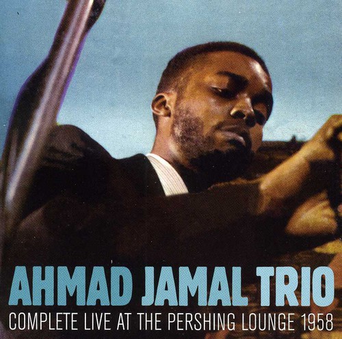 Complete Live at the Pershing Lounge 1958