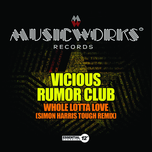 Whole Lotta Love (Simon Harris Tough Remix)