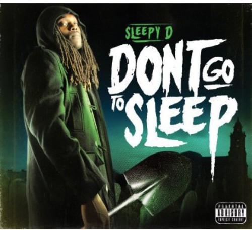 Don't Go to Sleep
