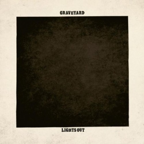 Graveyard - Lights Out (CD)