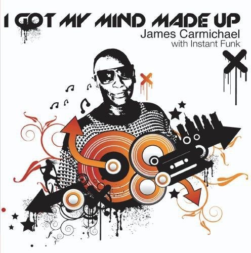 I Got My Mind Made Up