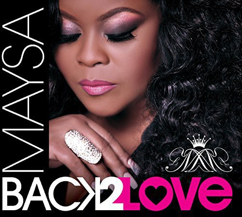 Maysa - Back 2 Love (CD)