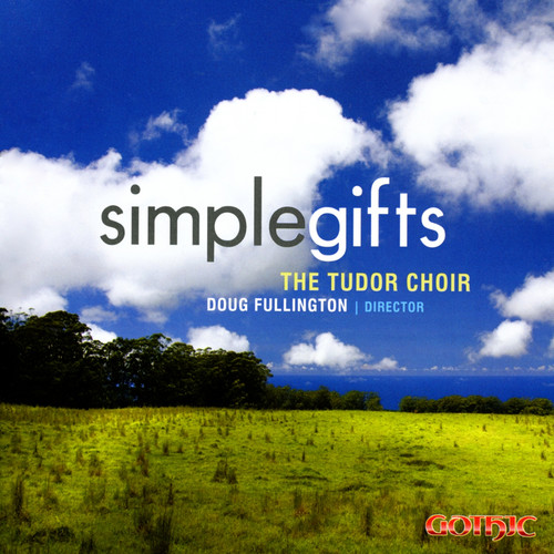 Tudor Choir - Simple Gifts (CD)