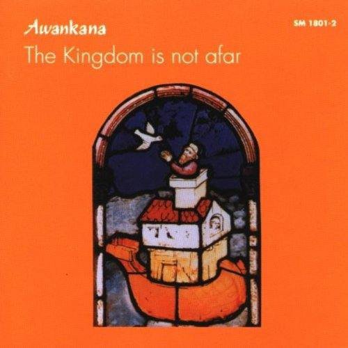 Kingdom Is Not Afar
