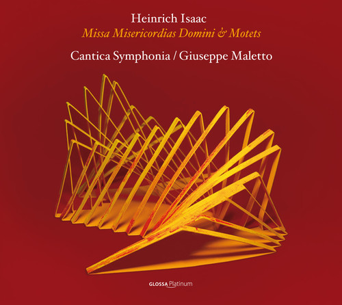 Issac: Missa Misericordias Domini & Motets