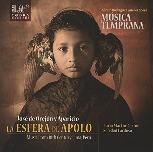 La Esfera De Apolo Music From 18Th Century Lima Peru