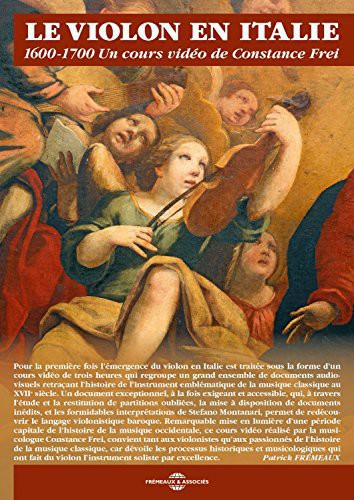 Violin in Italy 1600-1700 a Video Course By