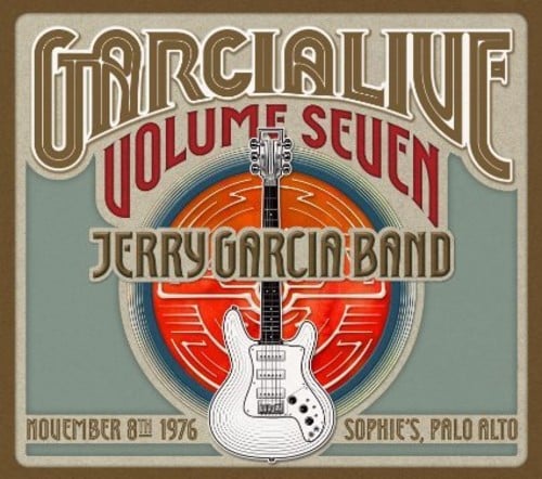 GarciaLive Vol.7 - Novenber 8th 1976 Sophie's Palo Alto