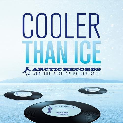 Cooler Than Ice: The  Arctic Records Story