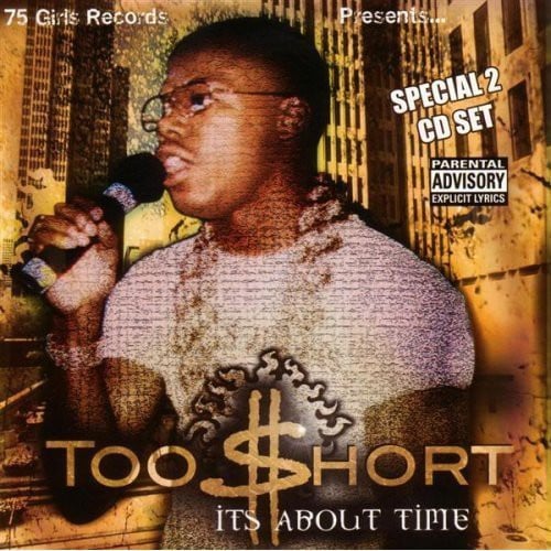 Too $hort - It's About Time (CD)