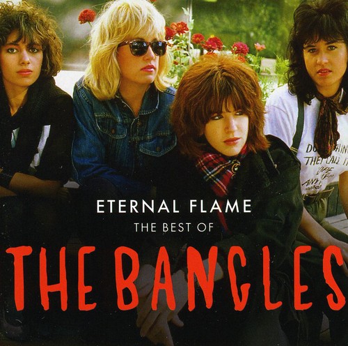Bangles - Eternal Flames: Best of the Bangles (CD)