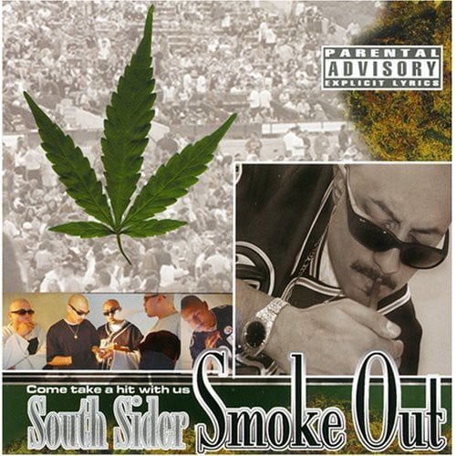 South Sider Smoke Out