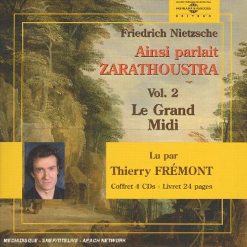 Ainsiparlait Zarathoustra, Vol. 2