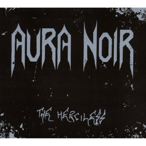 Aura Noir - The Merciless (CD)