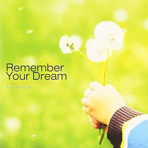 Remember Your Dream