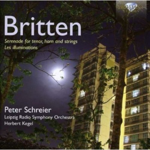 Les Illuminations Op 18 / Serenade Op 31