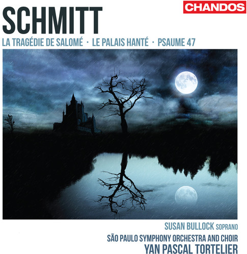 Tragedie de Salome / Le Palais Hante / Psaume 47