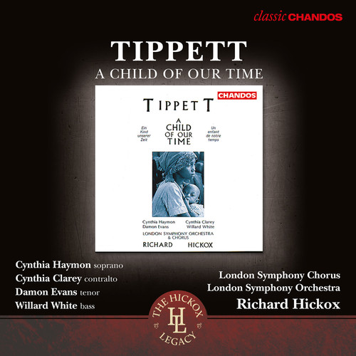 A Child of Our Time (The Hickox Legacy)
