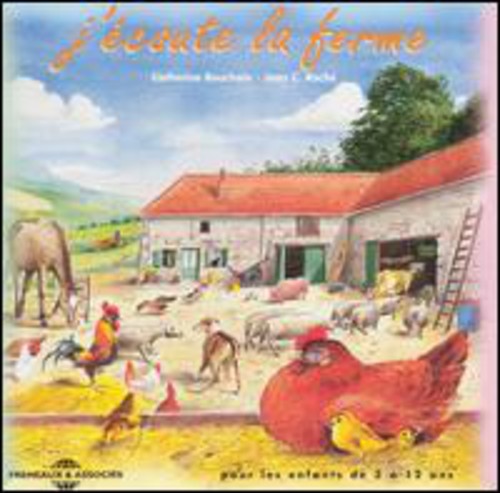 J'Coute La Ferme: Sons De La Nature