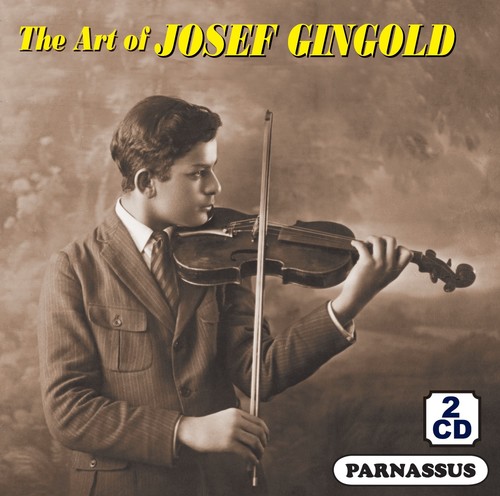 The Art Of Josef Gingold