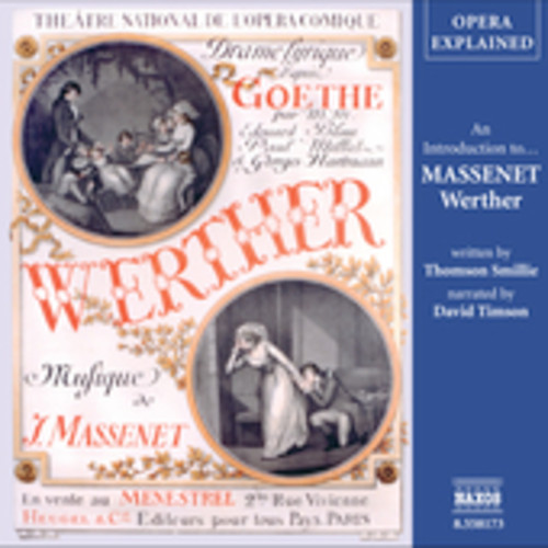 Werther: Opera Explained