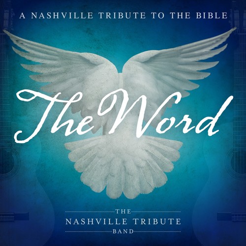 Nashville Tribute Band - The Word: A Nashville Tribute To The Bible (CD)