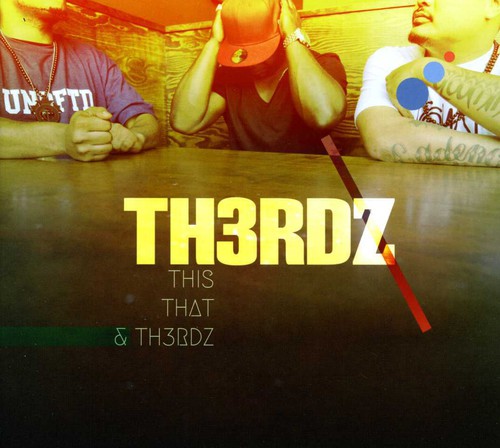 This, That and Th3rdz