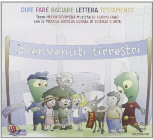 Dire Fare Baciare Lettera Testamento