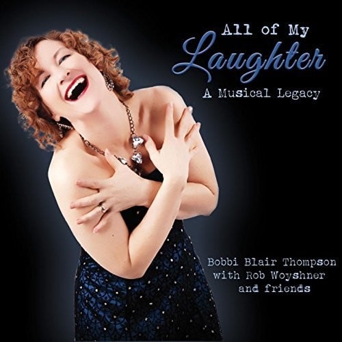 All of My Laughter a Musical Legacy