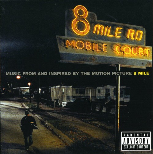 8 Mile ( Eminem ) (Original Soundtrack)