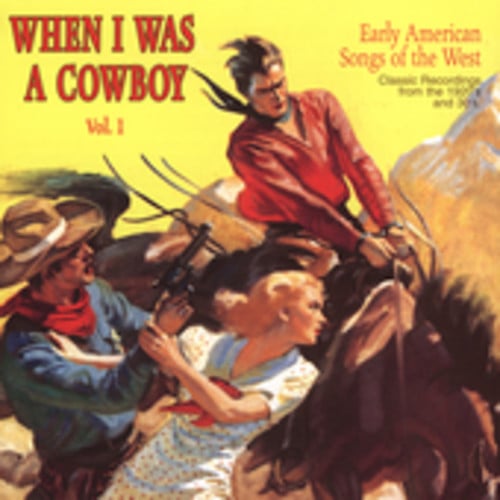 When I Was a Cowboy 1 / Various