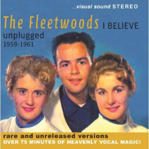 I Believe - Unplugged 1959-1961