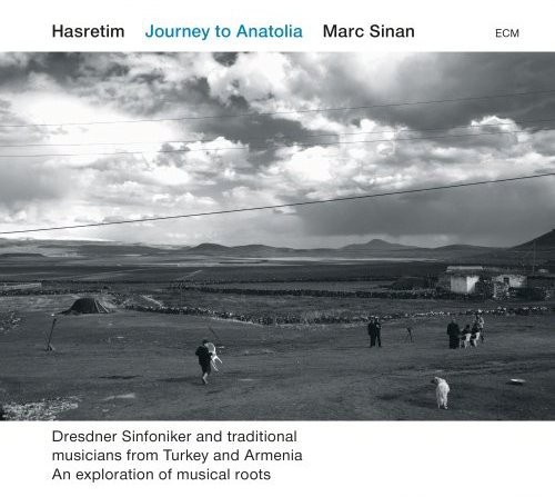 Hasretim-Journey to Anatolia