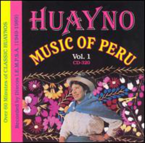 Huayno Music of Peru 1 / Various