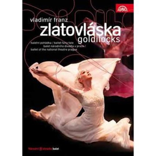 Goldilocks (Ballet Fairy-Tale)