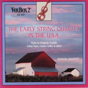Early String Quartet in the U.S.A.