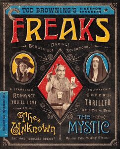 Tod Browning's Sideshow Shockers: Freaks / The Unknown / The Mystic (Criterion Collection)