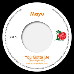 You Gotta Be (Slow Night Mix) / Eh Eh (Nothing Else I Can Say) (Lovers