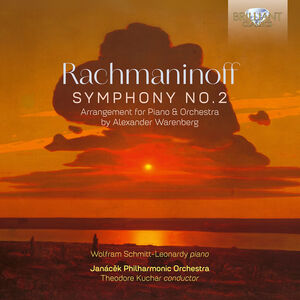 Rachmaninoff: Symphony No. 2 (Arrangement for Piano & Orchestra by Alexander Warenberg)