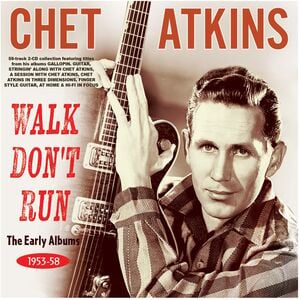Walk Don't Run: The Early Albums 1953-58