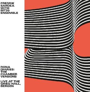 Rona Diaries: The Chamber Versions / Live At The Grieg Hall, Bergen
