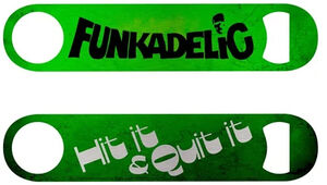 Funkadelic - Hit It & Quit It - Pub-Style Bottle Opener