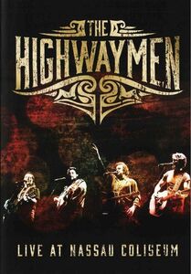 Live At Nassau Coliseum (DVD) / Very Best of the Highwaymen (CD)