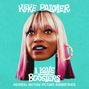 I Love Boosters (Original Soundtrack)