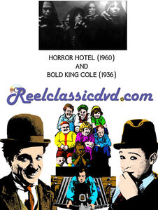 Horror Hotel / Bold King Cole
