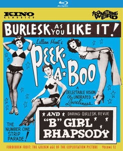 Peek-a-Boo / B Girl Rhapsody (Forbidden Fruit: The Golden Age of the Exploitation Picture, Volume 12)
